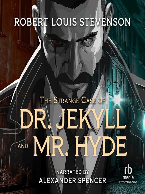 Title details for Dr. Jekyll and Mr. Hyde by Robert Louis Stevenson - Wait list